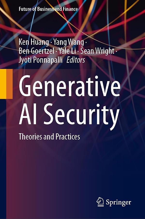 Generative AI Security: Theories and Practices — book cover