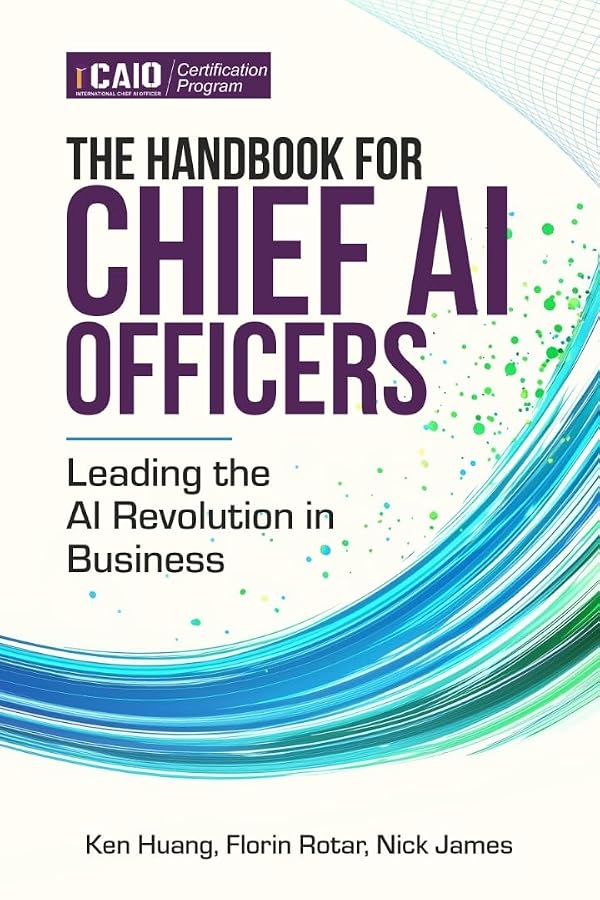 The Handbook for Chief AI Officers: Leading the AI Revolution in Business — book cover
